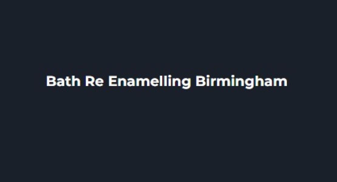 Bath Re Enamelling Birmingham